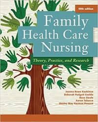 Family Health Care Nursing, Theory, Practice and Research