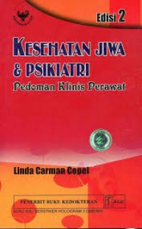 Kesehatan Jiwa dan psikiatri, Pedoman Klinis Perawat