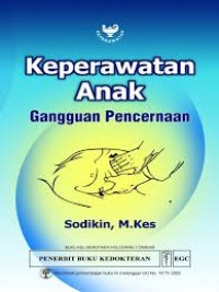 Keperawatan Anak, gangguan Pencernaan