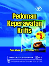 Pedoman keperawatan kritis = Mosby's Critical Care Nursing Reference