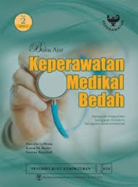 Buku Ajar Keperawatan Medikal Bedah, Vol 2 Gangguan Integumen, Gangguan Endokrin, Gangguan Gastrointestinal