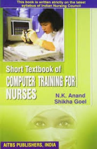Short Textbook of Computer Training for Nurses