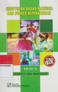 Kebutuhan dasar manusia dan proses keperawatan