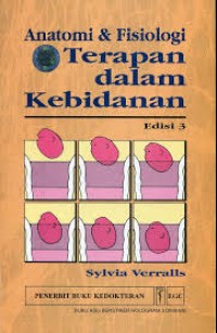 Anatomi dan Fisiologi Terapan dalam Kebidanan
