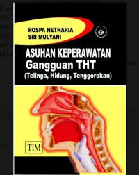 Asuhan Keperawatan Gangguan THT, Telinga, Hidung, Tenggorokan