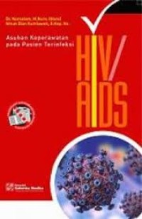 Asuhan Keperawatan pada pasien terinfeksi HIV AIDS