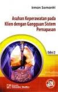 Asuhan keperawatan Pada Klien dengan Gangguan Sistem Pernapasan