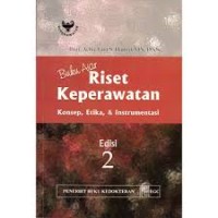Buku Ajar Riset Keperawatan, Konsep, Etika dan Instrumentasi