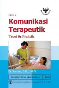 Komunikasi Terapeutik, Teori dan Praktik