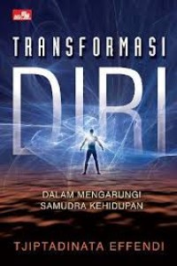 Transformasi Diri dalam Mengarungi Samudra Kehidupan