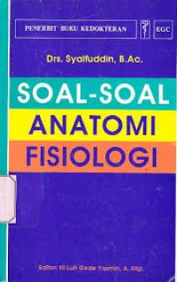 Soal-Soal Anatomi Fisiologi