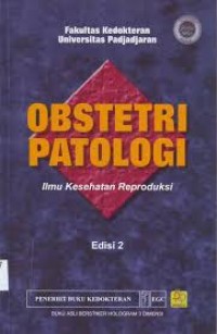 Ilmu Kesehatan Reproduksi, Obstetri Patologi