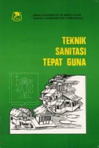 Teknik Sanitasi Tepat Guna