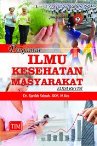 Pengantar Ilmu Kesehatan Masyarakat