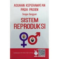 Asuhan Keperawatan pada Pasien dengan Gangguan Sistem Reproduksi