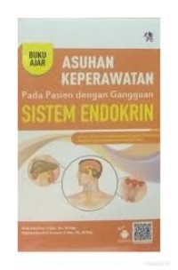 Buku Ajar Asuhan Keperawatan pada Pasien dengan Gangguan Sistem Endokrin