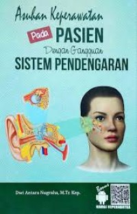 Asuhan Keperawatan pada Pasien dengan Gangguan Sistem Pendengaran