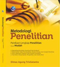 Metodologi Penelitian, Panduan Lengkap Penelitian dengan Mudah