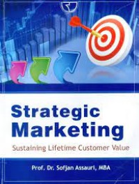 Strategic Marketing, Sustaining Lifetime Customer Value