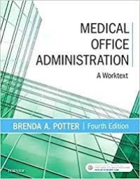 Medical Office Administration, A Worktext