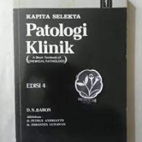 Kapita Selekta, Patologi Klinik, A Short Textbook of Chemical Pathology