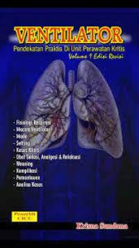 Ventilator, Pendekatan Praktis di Unit Perawatan Kritis
