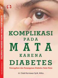 Komplikasi pada Mata karena Diabetes, Pencegahan dan Penanganan Diabetes pada Mata