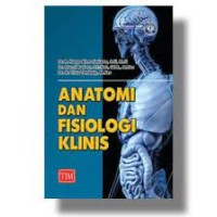 Anatomi dan Fisiologi Klinis
