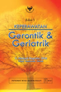 Keperawatan Gerontik dan Geriatri