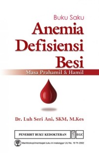 Buku saku anemia defisiensi besi masa prahamil dan hamil