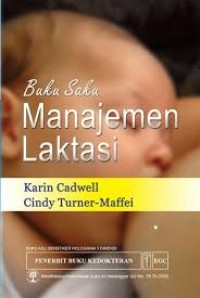 Buku saku manajemen laktasi = Pocket Guide for Lactation Management