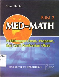 Med-Math, Perhitungan Dosis, Preparat, dan Cara Pemberian Obat