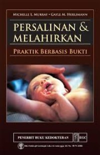Persalinan dan melahirkan, praktik berbasis bukti