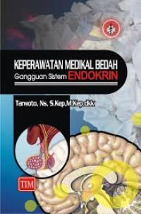 Keperawatan Medikal Bedah, Gangguan Sistem Endokrin