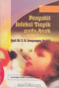 Penyakit Infeksi Tropik Pada Anak