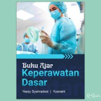 Buku Ajar Keperawatan Dasar