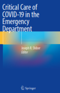 Critical Care of Covid-19 in the Emergency Department