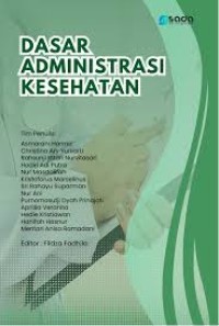 Dasar Administrasi Kesehatan