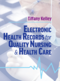 Electronic Health Record for Quality Nursing & Health Care