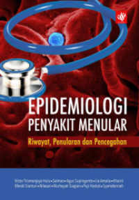 Epidemiologi Penyakit Menular Riwat, Penularan dan Pencegahan