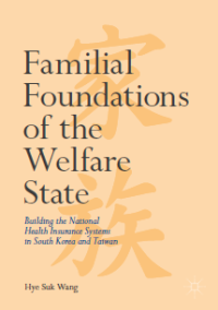 Familial Foundations of the Welfare State