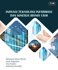 Invovasi Teknologi Informasi dan Kinerja Bisnis UKM