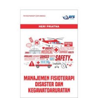Manajemen Fisioterapi Disaster dan Kegawatdaruratan