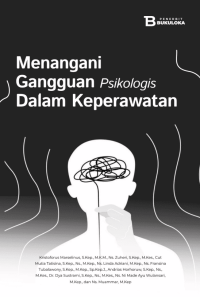 Menangani Gangguan Psikologis dalam Keperawatan