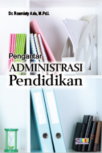 Pengantar Administrasi Pendidikan