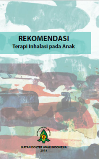 Rekomendasi Terapi Inhalasi pada Anak
