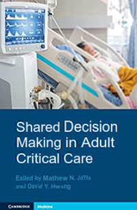 Shared Decision Making in Adult Critical Care