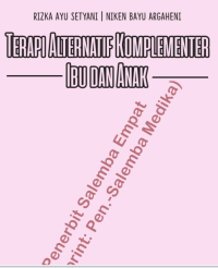 Terapi Alternatif Komplementer Ibu dan Anak