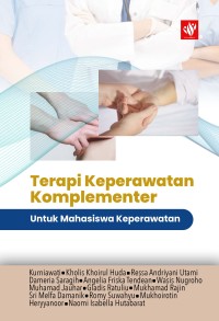 Terapi Keperawatan Komplementer untuk mahasiswa keperawatan