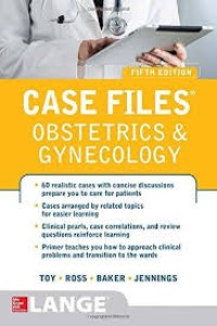 Case Files, Obstetrics and Gynecology